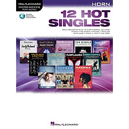 Hal Leonard 12 Hot Singles for Horn Instrumental Play-Along Book/Audio Online