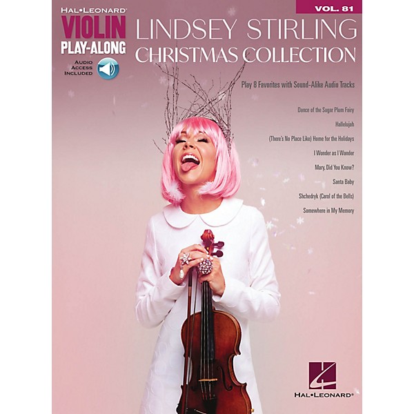 Hal Leonard Lindsey Stirling - Christmas Collection Violin Play-Along Volume 81 Book/Audio Online