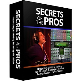 Secrets of the Pros Recording and Mixing Training (12-Month Subscription)