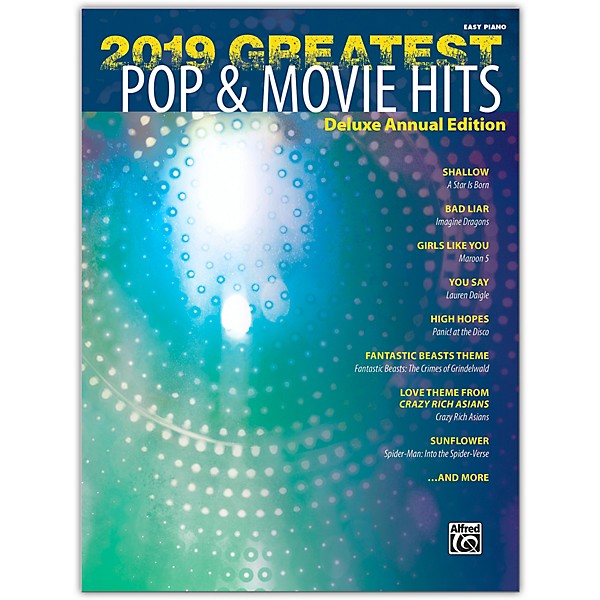 Alfred 2019 Greatest Pop & Movie Hits Easy Piano Book