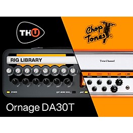 Overloud Choptones Ornage DA30T-TH-U Rig Library (Download)