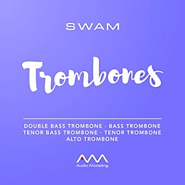 Audio Modeling SWAM Solo Trombones (Download)