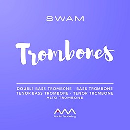 Audio Modeling SWAM Solo Trombones (Download)