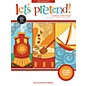 Willis Music Let's Pretend!  8 Original Early Elementary Piano Solos by Carolyn C. Setliff and Cathy Dawson thumbnail