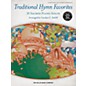 Willis Music Traditional Hymn Favorites Later Elementary to Early Intermediate Level Piano Solos by Carolyn C. Setliff thumbnail