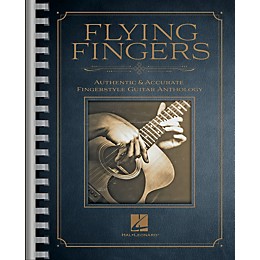 Hal Leonard Flying Fingers - Authentic & Accurate Fingerstyle Guitar Anthology