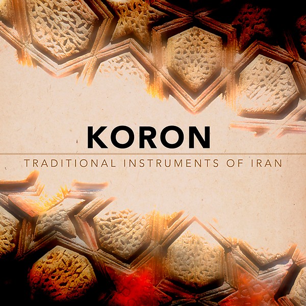 Impact Soundworks Koron: Traditional Instruments Of Iran (Download)