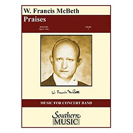 Southern Praises Concert Band Level 2 Composed by W. Francis McBeth