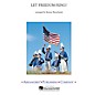 Arrangers Let Freedom Ring (A Medley of America's Patriotic Songs) Concert Band Level 4 by Kenny Bierschenk thumbnail