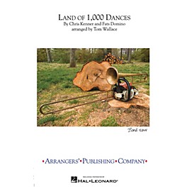 Arrangers Land of 1,000 Dances Marching Band Level 3 Arranged by Tom Wallace