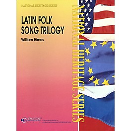Curnow Music Latin Folk Song Trilogy (Grade 3 - Score and Parts) Concert Band Level 3 Arranged by William Himes