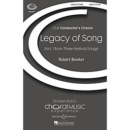 Boosey and Hawkes Legacy of Song (No. 1 from Three Festival Songs) CME Conductor's Choice SATB composed by Robert Bowker