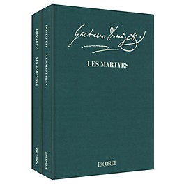 Ricordi Les Martyrs - Opera in quattro atti Criti Ed Full Score, 2 Hardbnd Editions by Donizetti Edited by Willson