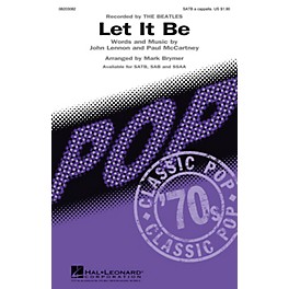 Hal Leonard Let It Be SATB a cappella by The Beatles arranged by Mark Brymer