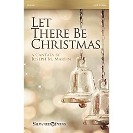 Shawnee Press Let There Be Christmas INSTRUMENTAL CONSORT Composed by Joseph M. Martin