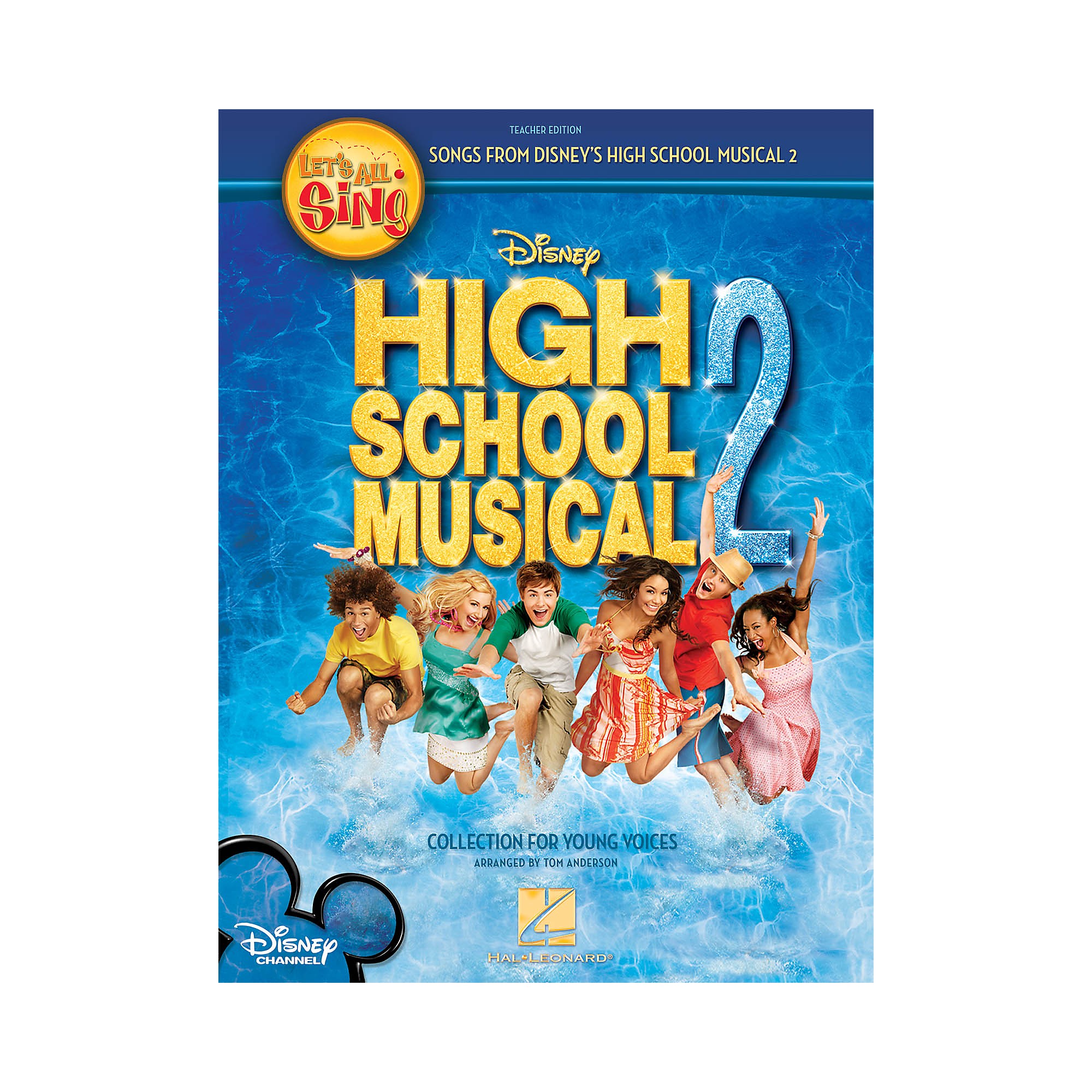 Hal Leonard Let's All Sing Songs from Disney's High School Musical 2 ...