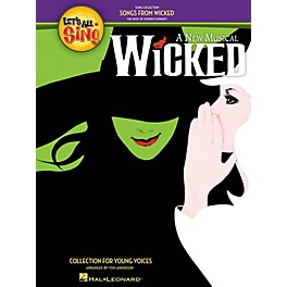 Hal Leonard Let's All Sing Songs from Wicked Performance/Accompaniment CD Arranged by Tom Anderson