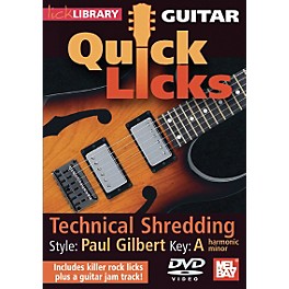 Mel Bay Lick Library Guitar Quick Licks - Paul Gilbert Style: Technical Shredding DVD