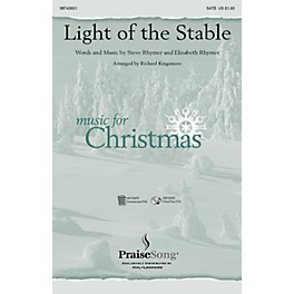 PraiseSong Light of the Stable IPAKO Arranged by Richard Kingsmore