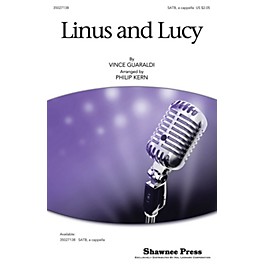 Shawnee Press Linus and Lucy SATB a cappella arranged by Philip Kern