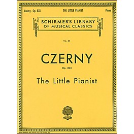G. Schirmer Little Pianist Op 823 Piano Complete By Czerny