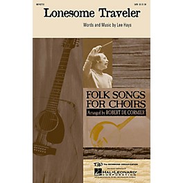 Hal Leonard Lonesome Traveler SATB Divisi by The Weavers arranged by Robert De Cormier