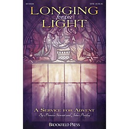 Brookfield Longing for the Light (A Service for Advent) CHAMBER ORCHESTRA ACCOMP Composed by John Purifoy