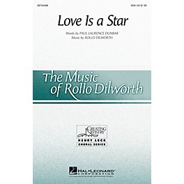 Hal Leonard Love Is a Star SSA composed by Rollo Dilworth