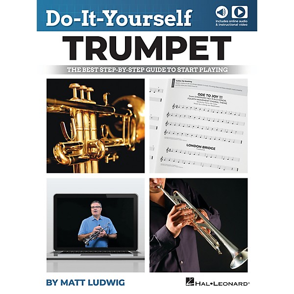 Hal Leonard Do-It-Yourself Trumpet The Best Step-by-Step Guide to Start Playing Book/Online Audio/Online Video