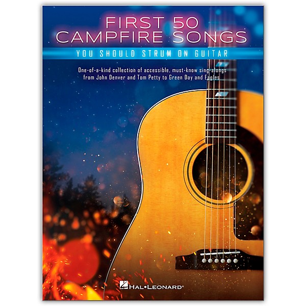 Hal Leonard First 50 Campfire Songs You Should Strum on Guitar
