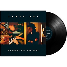 James Bay - Changes All The Time [LP]