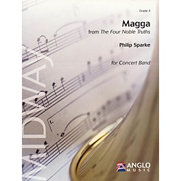 Anglo Music Press Magga (from The Four Noble Truths) (Grade 3 - Score Only) Concert Band Level 3 Composed by Philip Sparke