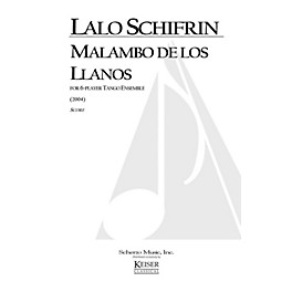 Lauren Keiser Music Publishing Malambo de los Llanos (for 6-Player Tango Ensemble) LKM Music Series by Lalo Schifrin