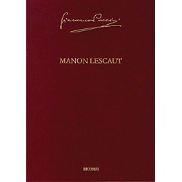 Ricordi Manon Lescaut Puccini Critical Edition Vol. 3 Hardcover by Giacomo Puccini Edited by Roger Parker