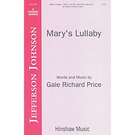 Hinshaw Music Mary's Lullaby SATB composed by Price