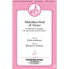 Fred Bock Music Matchless God of Grace BRASS/PERCUSSION PARTS Composed by Richard Nichols