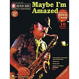 Hal Leonard Maybe I'M Amazed - Jazz Play-Along Volume 97 (CD/Pkg) Featuring Howie Casey