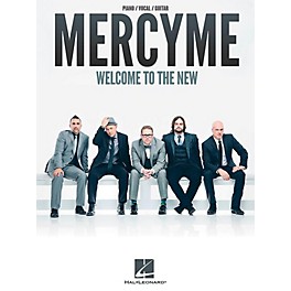 Hal Leonard MercyMe - Welcome To The New for Piano/Vocal/Guitar