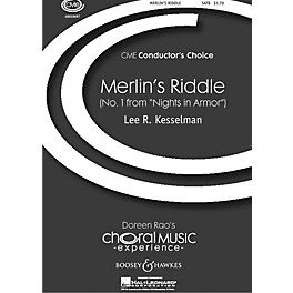 Boosey and Hawkes Merlin's Riddle (No. 1 from Nights in Armor) CME Conductor's Choice SATB a cappella composed by Lee Kess...