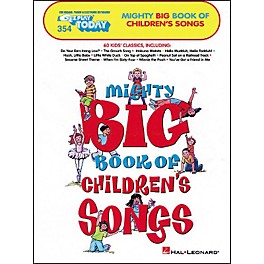 Hal Leonard Mighty Big Book Of Childrens Songs E-Z Play 354
