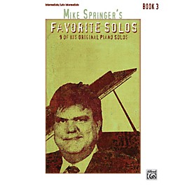 Alfred Mike Springer's Favorite Solos, Book 3 Intermediate / Late Intermediate