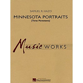 Hal Leonard Minnesota Portraits - Complete Set (Three Movements) Concert Band Level 3-5 Composed by Samuel R. Hazo
