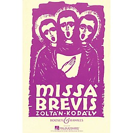 Boosey and Hawkes Missa Brevis (for Mixed Chorus and Organ or Orchestra) Vocal Score composed by Zoltan Kodaly
