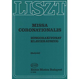 Editio Musica Budapest Missa Coronationalis-v/s(l) Composed by Franz Liszt