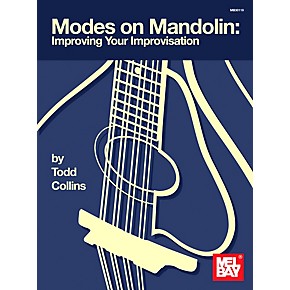 Mel Bay Modes On Mandolin Improving Your Improvisation