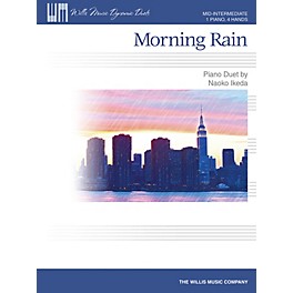 Willis Music Morning Rain (Mid-Inter Level 1 Piano, 4 Hands) Willis Series by Naoko Ikeda