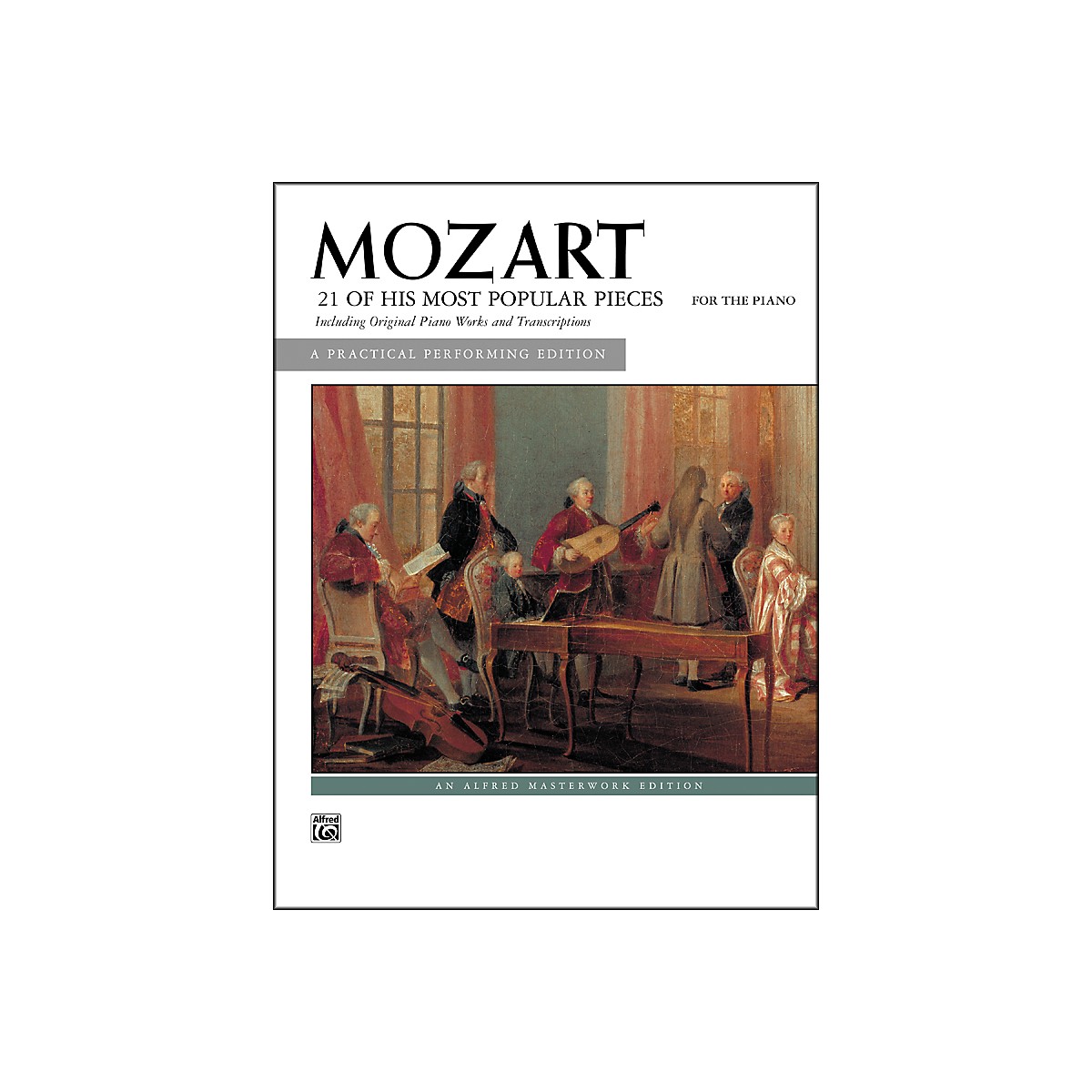 Alfred Mozart 21 of His Most Popular Pieces Intermediate Piano Guitar