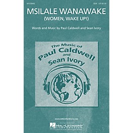 Caldwell/Ivory Msilale Wanawake (Women, Wake Up!) SSA composed by Paul Caldwell
