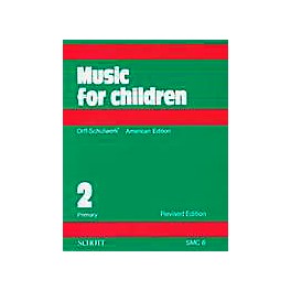 Schott Music For Children Volume 2: Primary by Carl Orff and Gunild Keetman