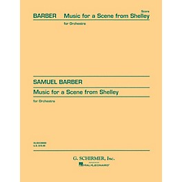 G. Schirmer Music for a Scene from Shelley, Op. 7 (Study Score) Study Score Series Composed by Samuel Barber